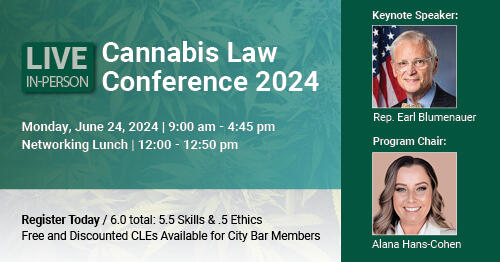 Cannabis Law Conference 2024